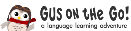 Gus on the Go, a language learning adventure